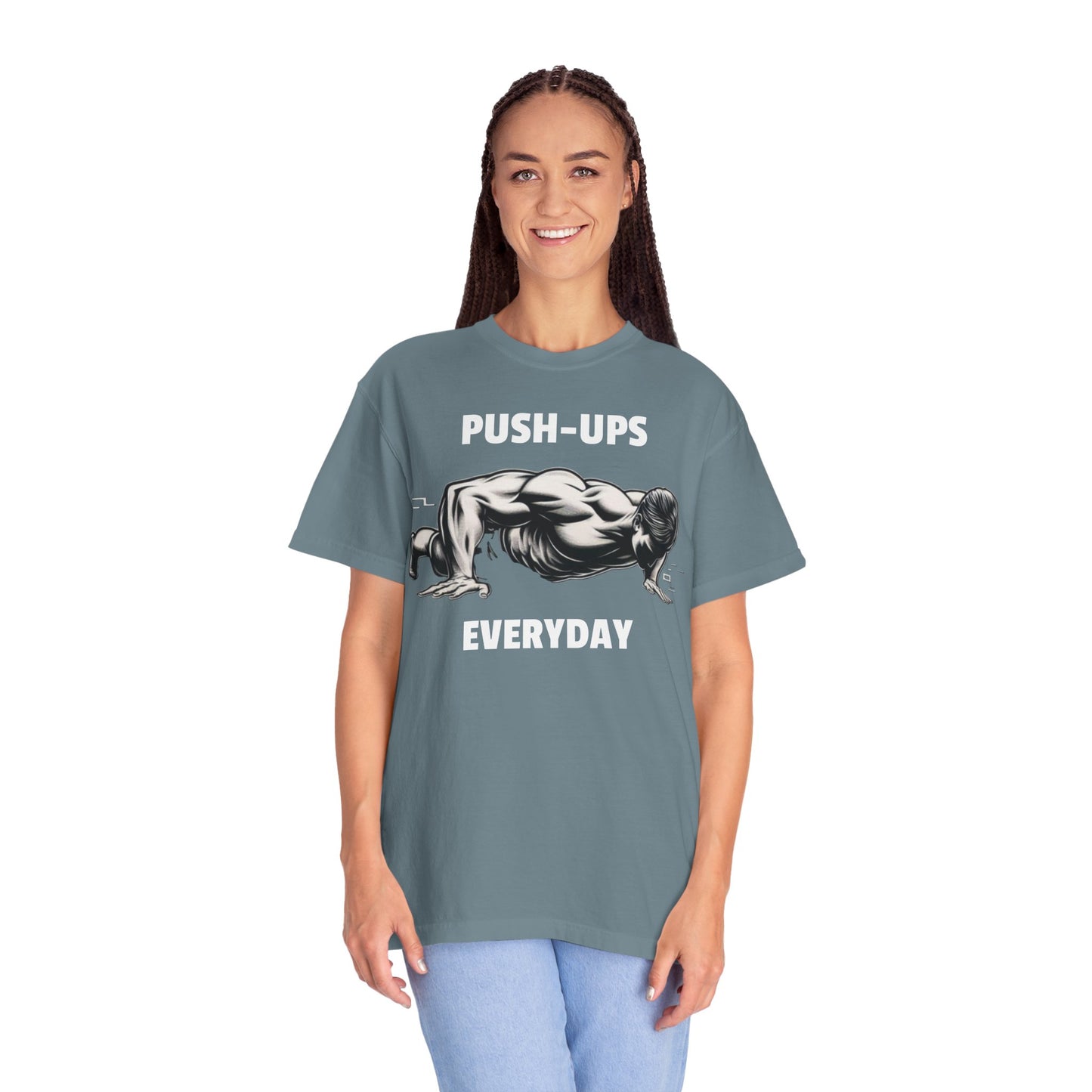 Pushups Everyday Solid Color Unisex Garment-Dyed T-shirt