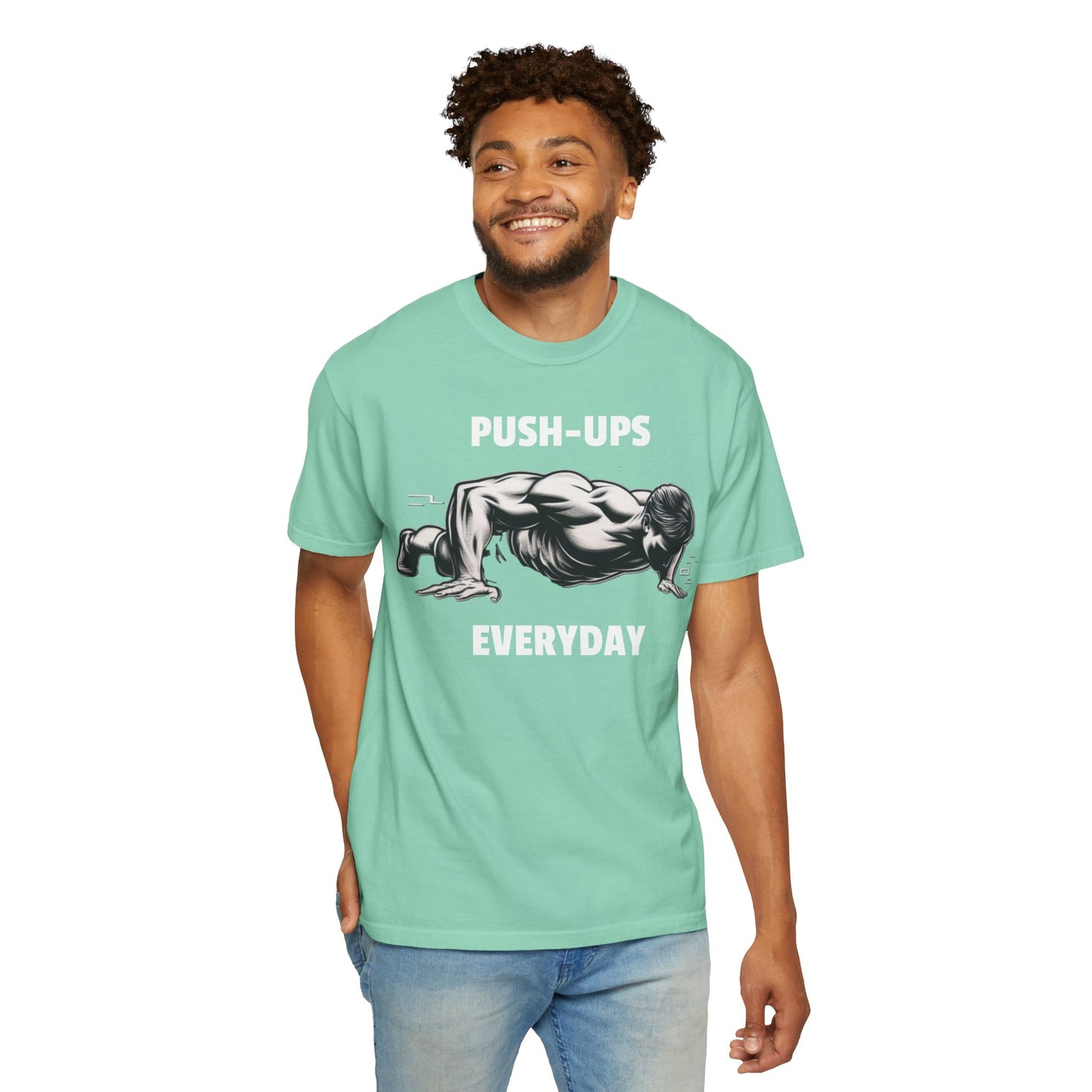 Pushups Everyday Solid Color Unisex Garment-Dyed T-shirt