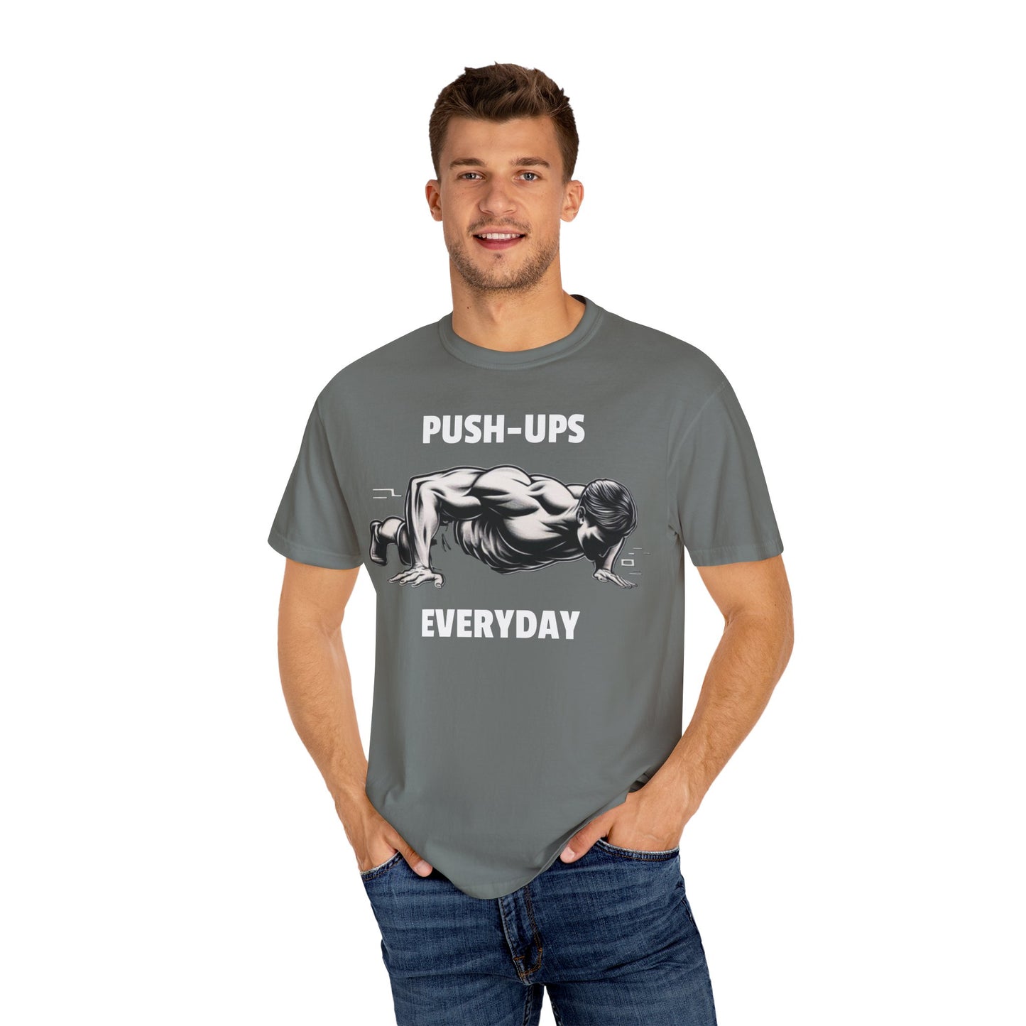 Pushups Everyday Solid Color Unisex Garment-Dyed T-shirt